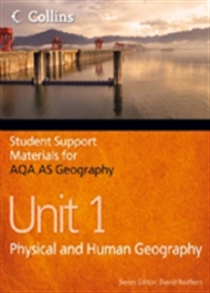 CSSM Geography AQA AS: Unit 1 Physical & Human Geography - 9780007415700