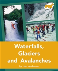 Waterfalls, Glaciers and Avalanches - 9780170098045