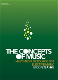 The Concepts of Music: A Multimedia Resource for Elective Music - 9780170218559