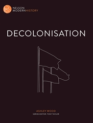 Nelson Modern History: Decolonisation - 9780170244046