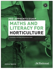Pre-apprenticeship maths and literacy for horticulture (2016) - Book