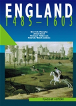 Flagship History: England 1485-1603 - 9780003271249