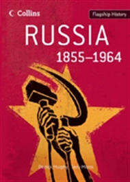Flagship History: Russia 1855-1964 - 9780007268672