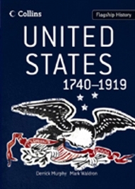 Flagship History: United States 1740-1919 - 9780007268740