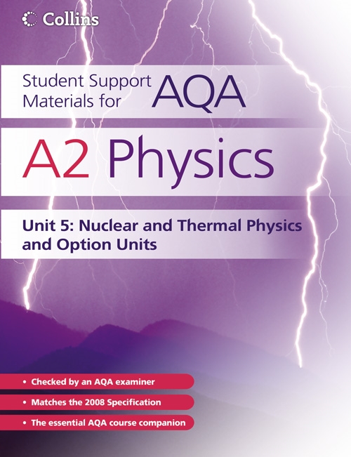 Picture of  CSSM Physics AQA A2 U5 Nuclear