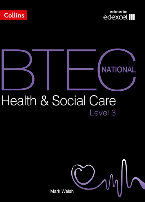 Picture of  BTEC National Health Social Care: Student Textbook