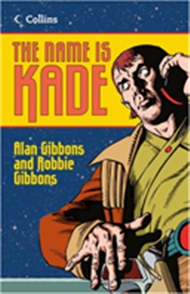 Read On: The Name is Kade - 9780007464753