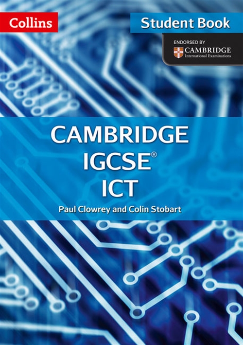 Picture of Cambridge IGCSE ICT Student Book and CD-Rom (Second edition)