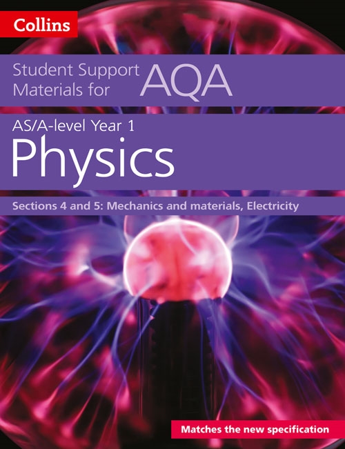 Picture of  Collins Student Support Materials - AQA A Level Physics Year 1 & AS Sections 4 & 5