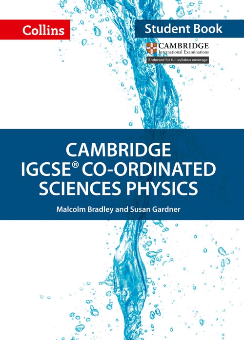 Picture of  Cambridge IGCSE Co-ordinated Sciences Physics Student Book