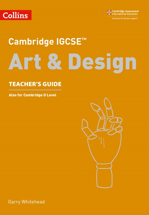 Picture of  Cambridge IGCSE Art & Design Teacher's Guide