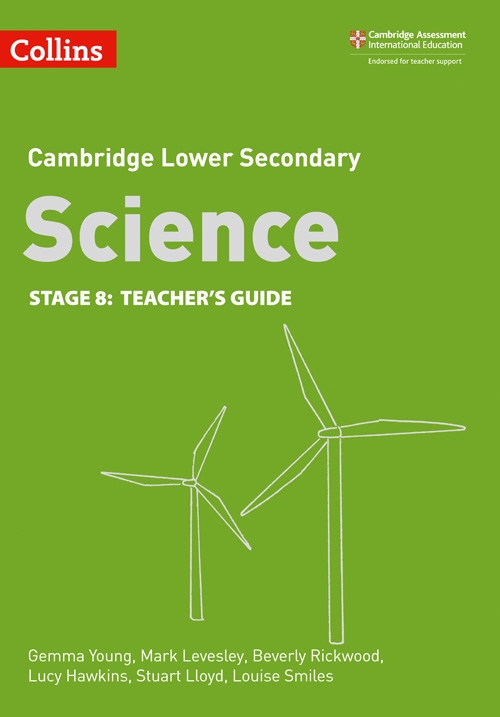 Picture of  Cambridge Lower Secondary Science Stage 8 Teacher's Guide