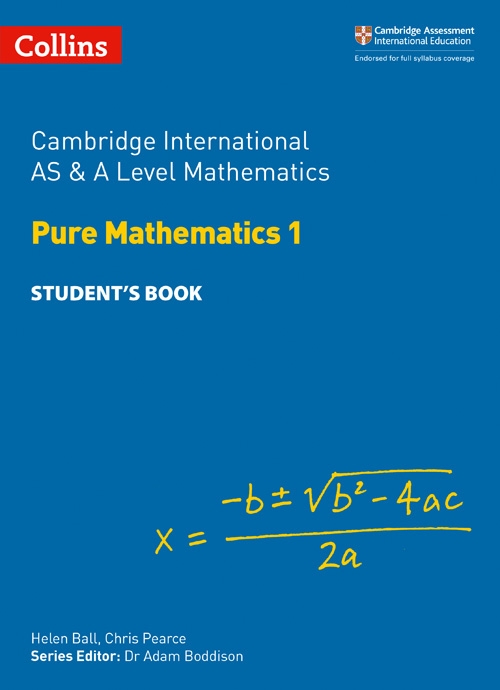 Picture of  Cambridge International AS & A Level Mathematics Pure Mathematics 1 Student's Book