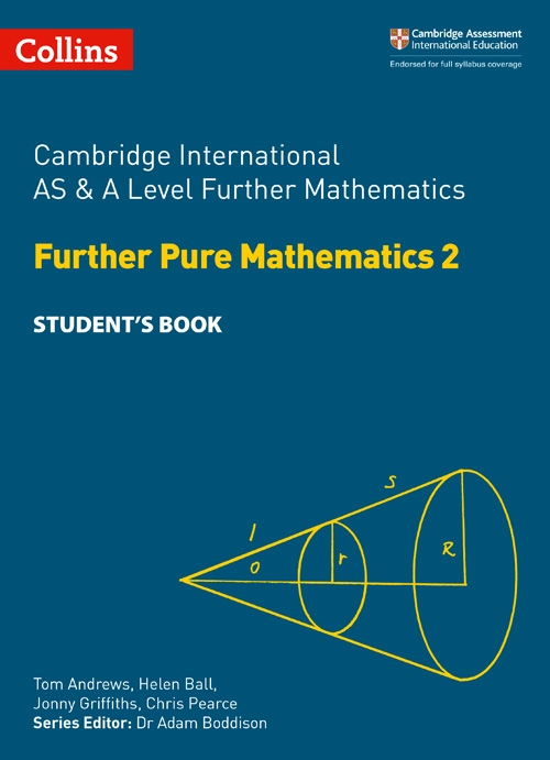 Picture of  Cambridge International AS & A Level Further Mathematics - Further Pure Maths 2 Student's Book