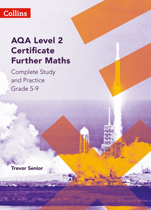 Picture of  AQA Level 2 Certificate Further Maths Complete Study and Practice (5-9)