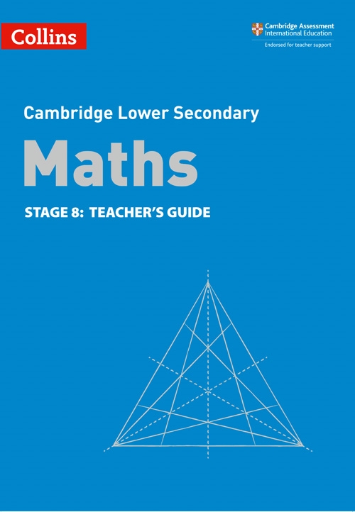 Picture of  Collins Cambridge Lower Secondary Maths - Lower Secondary Maths Teacher's Guide: Stage 8