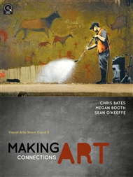 Making Art Connections: Visual Arts Years 7 and 8 - 9780070281592