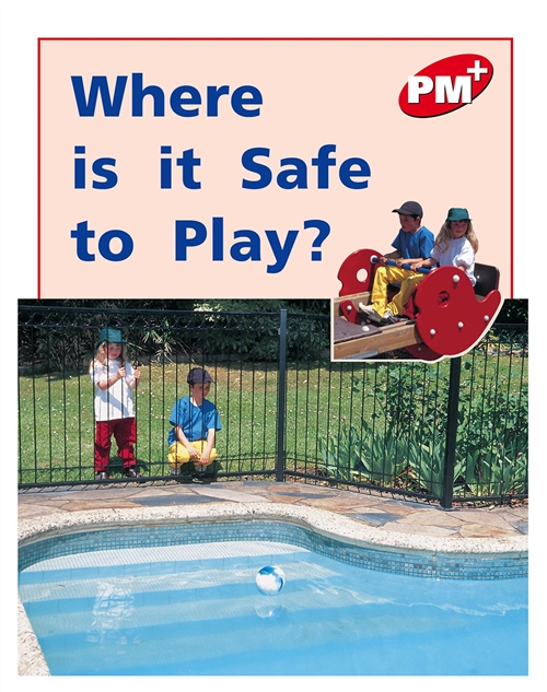Picture of  Where is it Safe to Play?