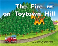 The Fire on Toytown Hill - 9780170096508