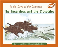 The Triceratops and the Crocodiles - 9780170097451