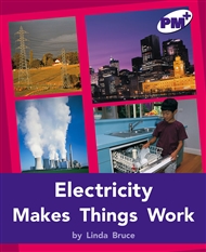Electricity Makes Things Work - 9780170097970