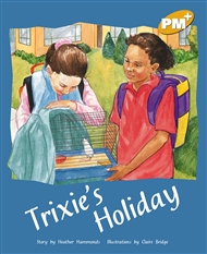 Trixie's Holiday - 9780170098496