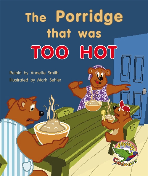 Picture of  The Porridge that was Too Hot'