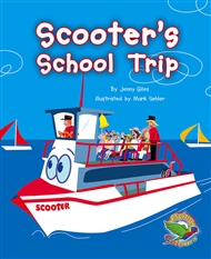 Scooter's School Trip - 9780170115964