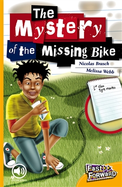 The Mystery of the Missing Bike - 9780170125178