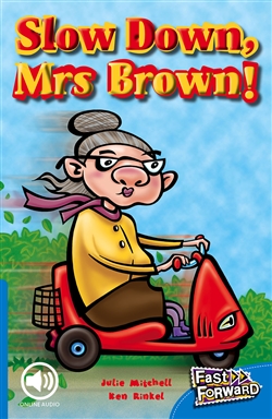 Slow Down, Mrs Brown! - 9780170125260