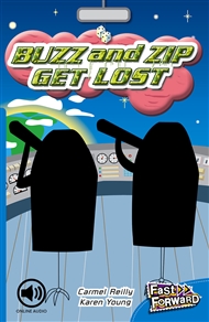 Buzz and Zip Get Lost - 9780170125406