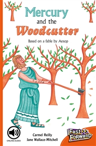 Mercury and the Woodcutter - 9780170126113