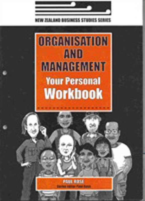 Picture of  Organisation And Management: Your Personal Workbook - Business Studies  Years 11-13 : Your Personal Workbook - Business Studies Years 11-13