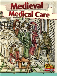 Medieval Medical Care - 9780170179850