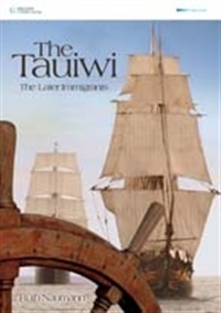 The Tauiwi: The Later Immigrants