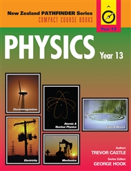 New Zealand Pathfinder Series: Physics Year 13 - 9780170183123