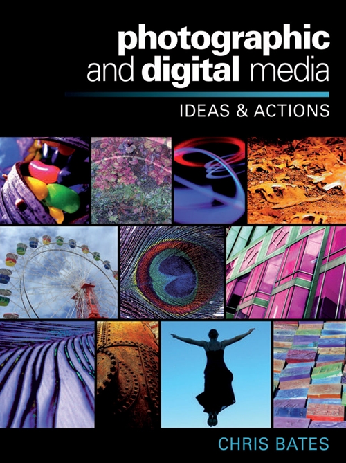 Picture of  Photographic and Digital Media: Ideas and Actions : Ideas and Actions