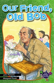 Our Friend, Old Bob - 9780170217514