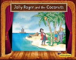 Little Plays: Jolly Roger and the Coconuts - 9780170228756