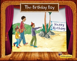 Little Plays: The Birthday Boy - 9780170228886