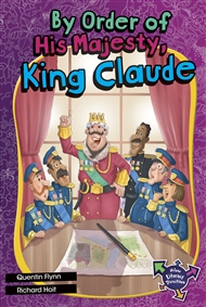 By Order of His Majesty, King Claude - 9780170229258