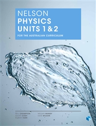 Nelson Physics Units 1 & 2 for the Australian Curriculum (Student Book with 4 Access Codes) - 9780170242103