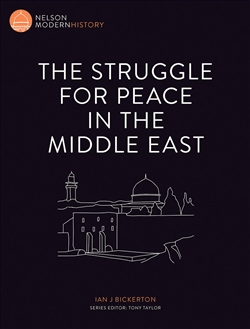 Nelson Modern History: The Struggle for Peace in the Middle East - 9780170244183