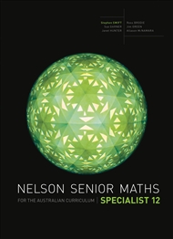 Nelson Senior Maths Specialist 12 for the Australian Curriculum - 9780170250306