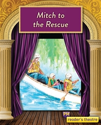 Reader's Theatre: Mitch to the Rescue