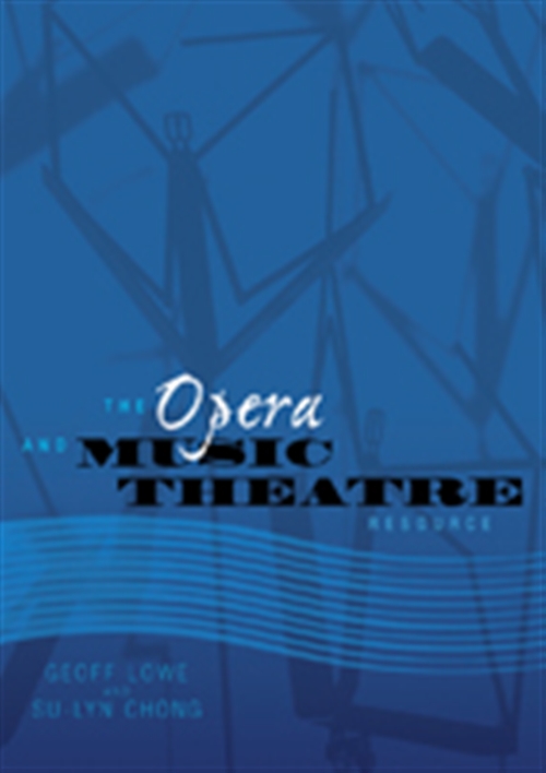 Picture of  The Opera and Music Theatre Resource
