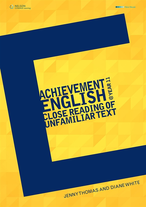 Picture of  Achievement English @ Y11 The Close Reading of Unfamiliar Text