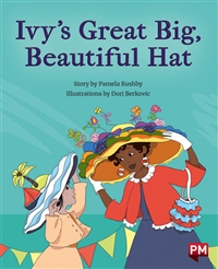 Ivy's Great Big, Beautiful Hat