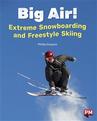 Big Air!: Snowboarding and Freestyle Skiing - 9780170332743