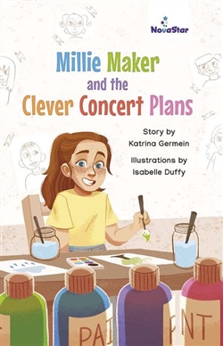 Millie Maker and the Clever Concert Plans - 9780170333887